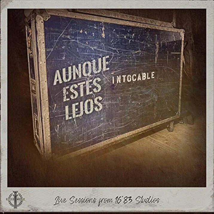 Aunque Estés Lejos (Live Sessions from 16•83 Studios)